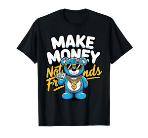 Streetwear Retro Matching Gamma Blue Make Money Not Friends T-Shirt