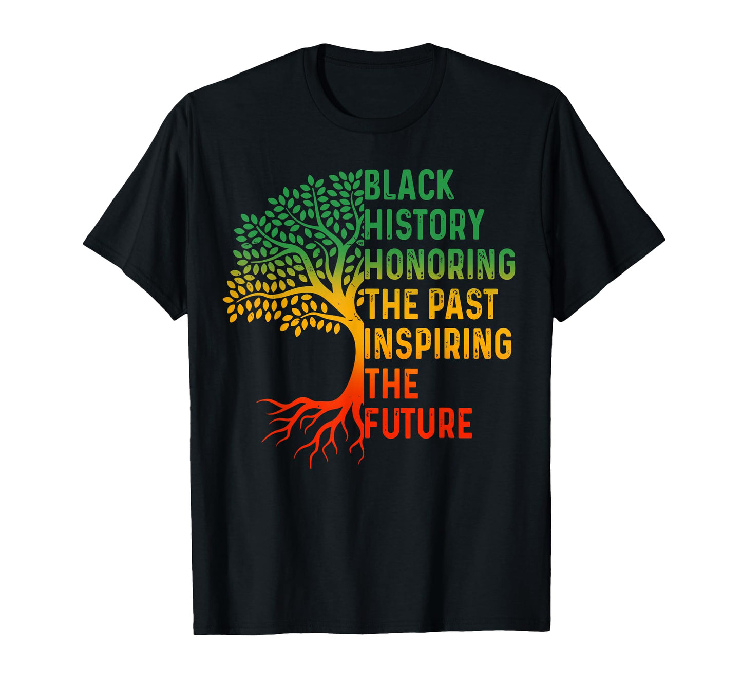 Honoring Past Inspiring Future Men Women Black History Month T-Shirt