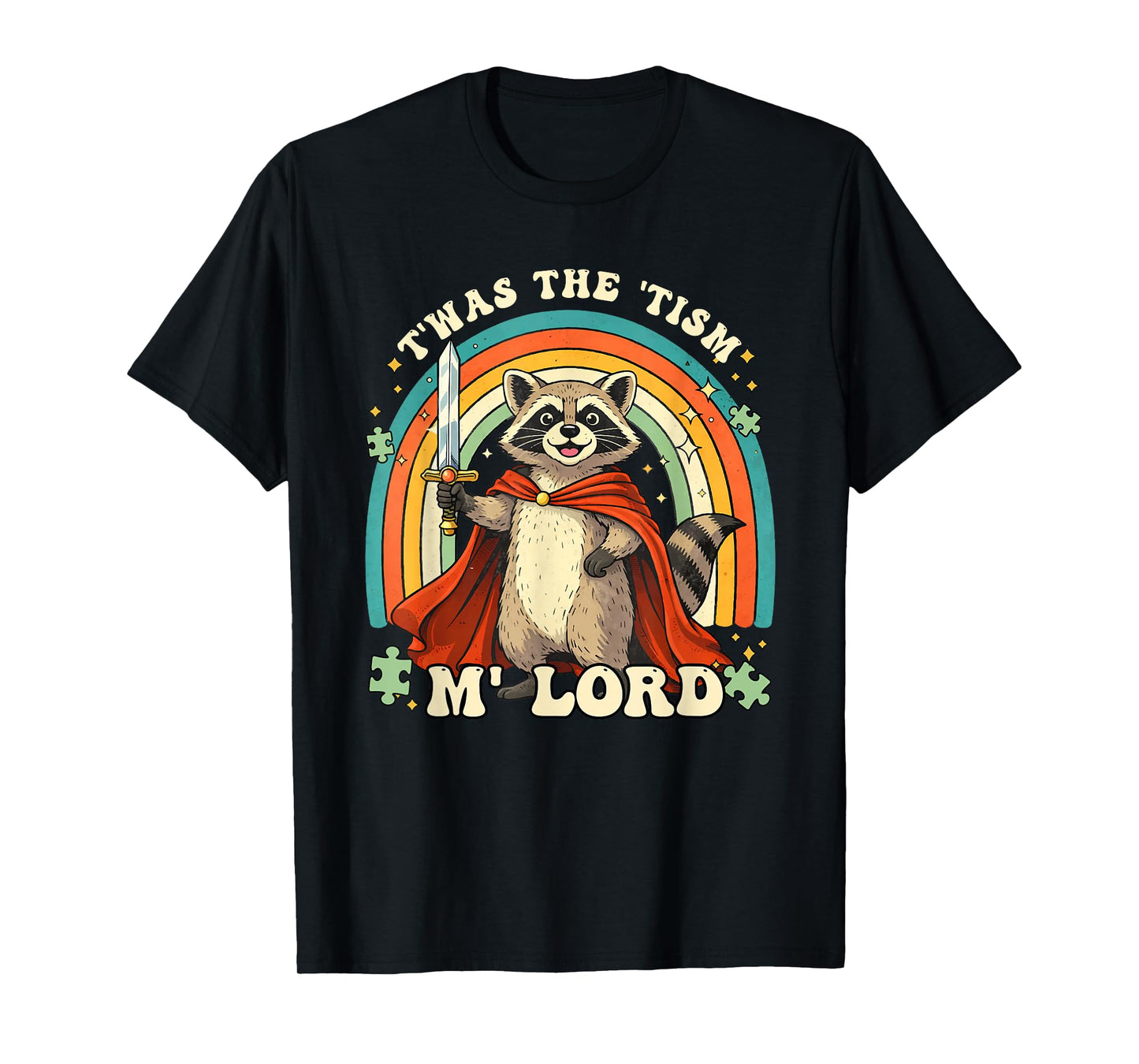 Funny Autism Raccoon T'was The 'Tism M'lord Neurodiversity T-Shirt