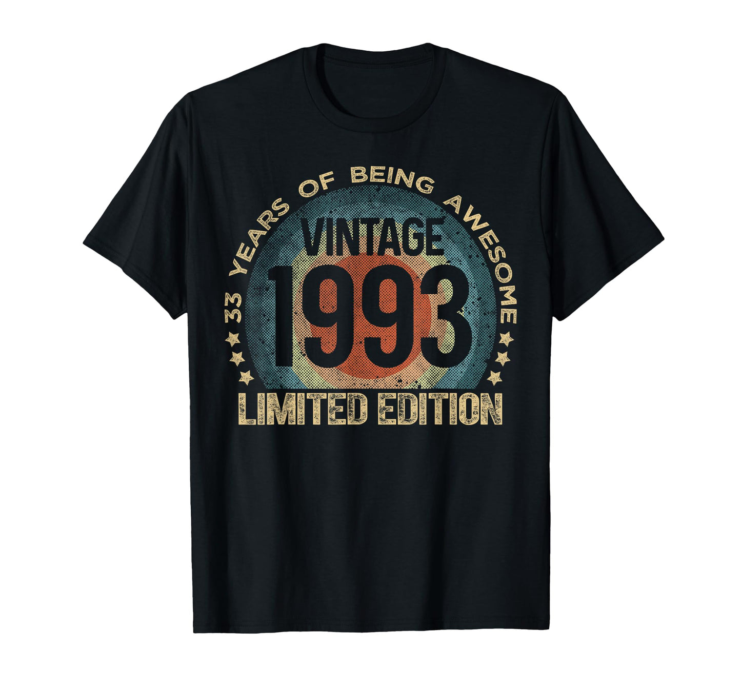 33 Year Old Gifts Vintage 1993 Limited Edition 33rd Birthday T-Shirt