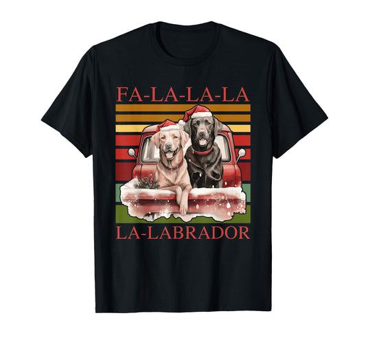 FA-La-La-La La-Labrador Dog Xmas Christmas Holiday Quote T-Shirt