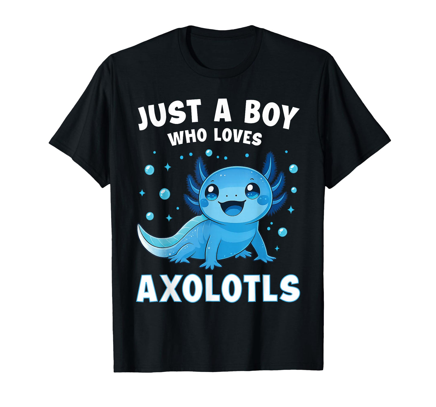 Just A Boy Who Loves Axolotls Boys Kids Kawaii Axolotl Lover T-Shirt