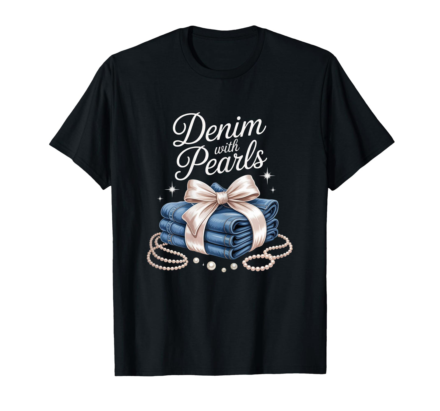 Denim with Pearls Mother’s Day Outfit for Stylish Women T-Shirt