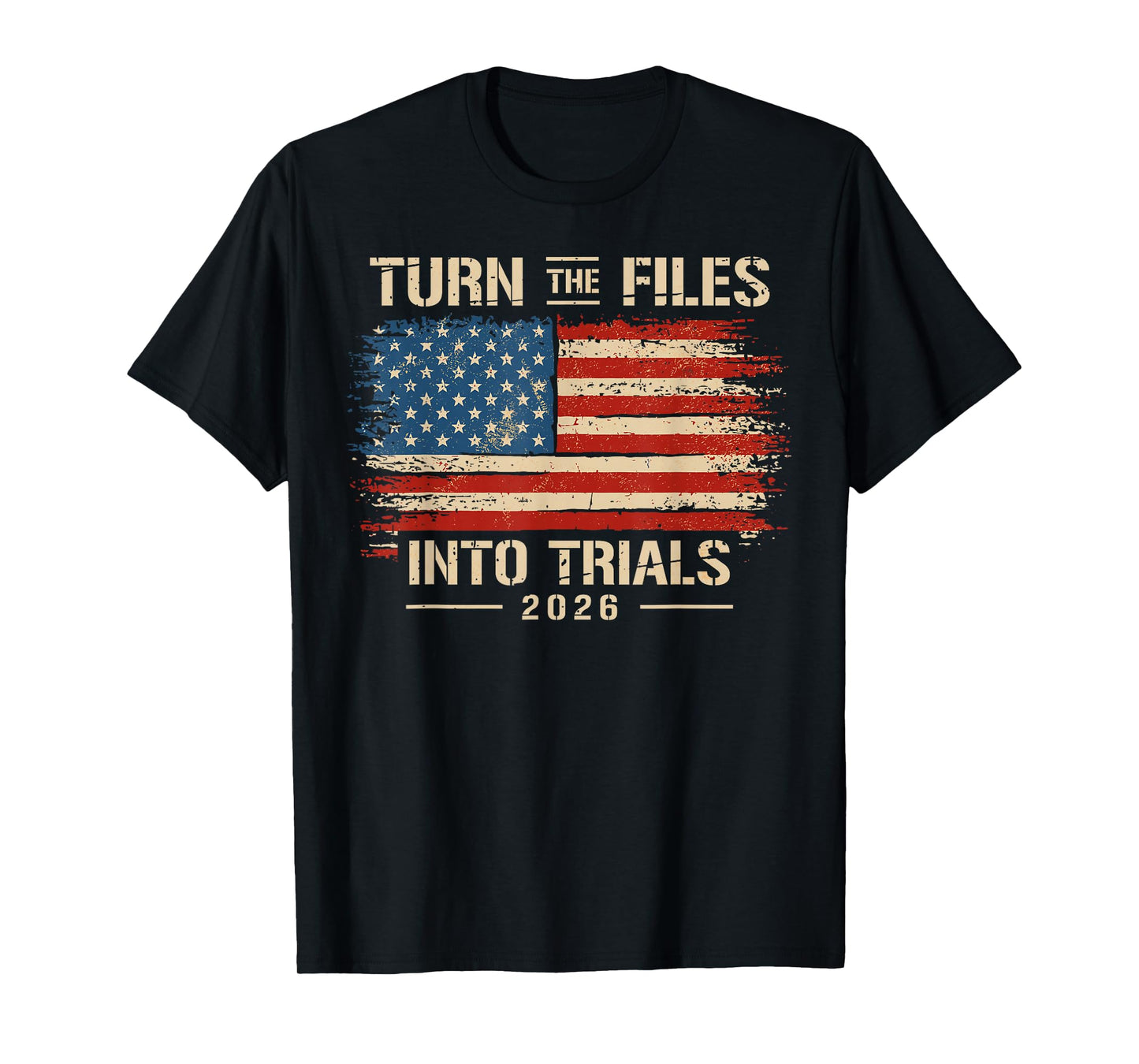 Turn The Files Into The Trials US Flag T-Shirt