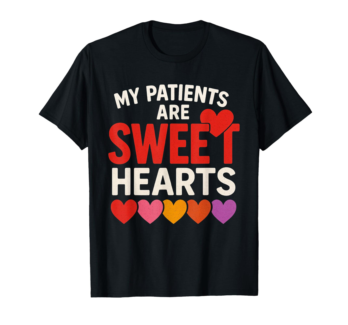 My Patients Sweet Hearts Valentine Day Nurse Scrub Top Women T-Shirt