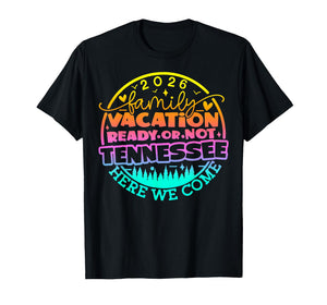 Tennessee Smoky Mountains Family Vacation Gatlinburg 2026 T-Shirt