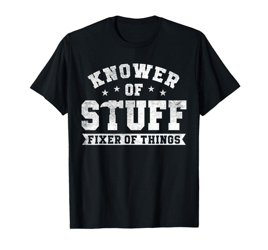 Knower of Stuff Fixer of Things Funny Vintage Mechanic Humor T-Shirt