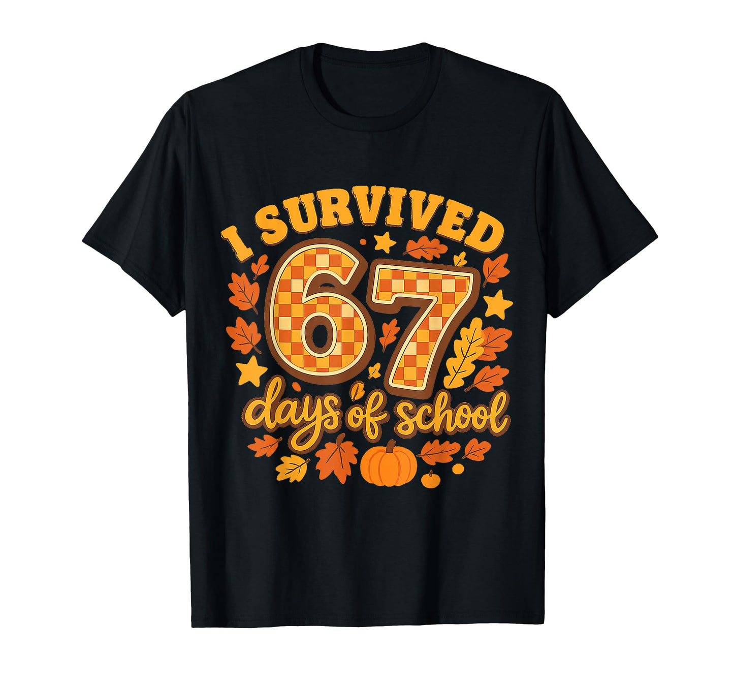 I Survived 67 Days of School Fall Leaves Cute Autumn Graphic T-Shirt