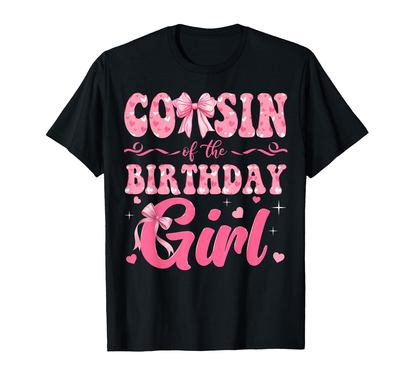 Cousin of The Birthday Girl Family Pink Coquette Bow T-Shirt