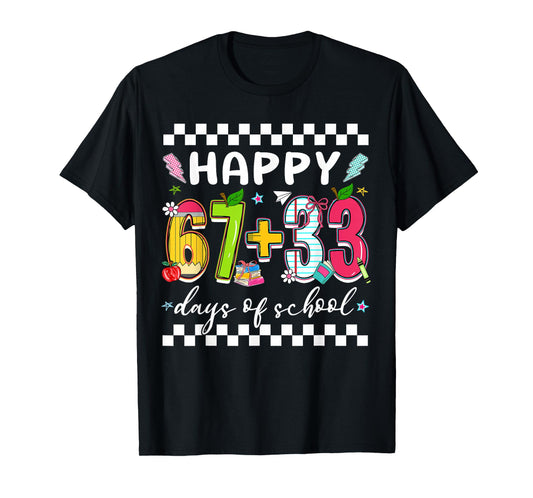Happy 67 + 33 Days of School Funny 67 Meme Girl Kid Teacher T-Shirt