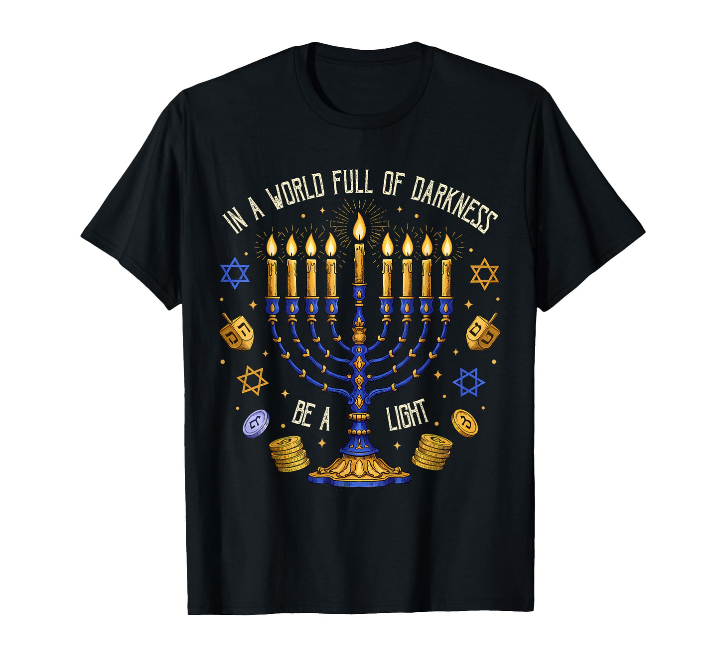 Retro Menorah Be A Light Happy Hanukkah Chanukah Christmas T-Shirt