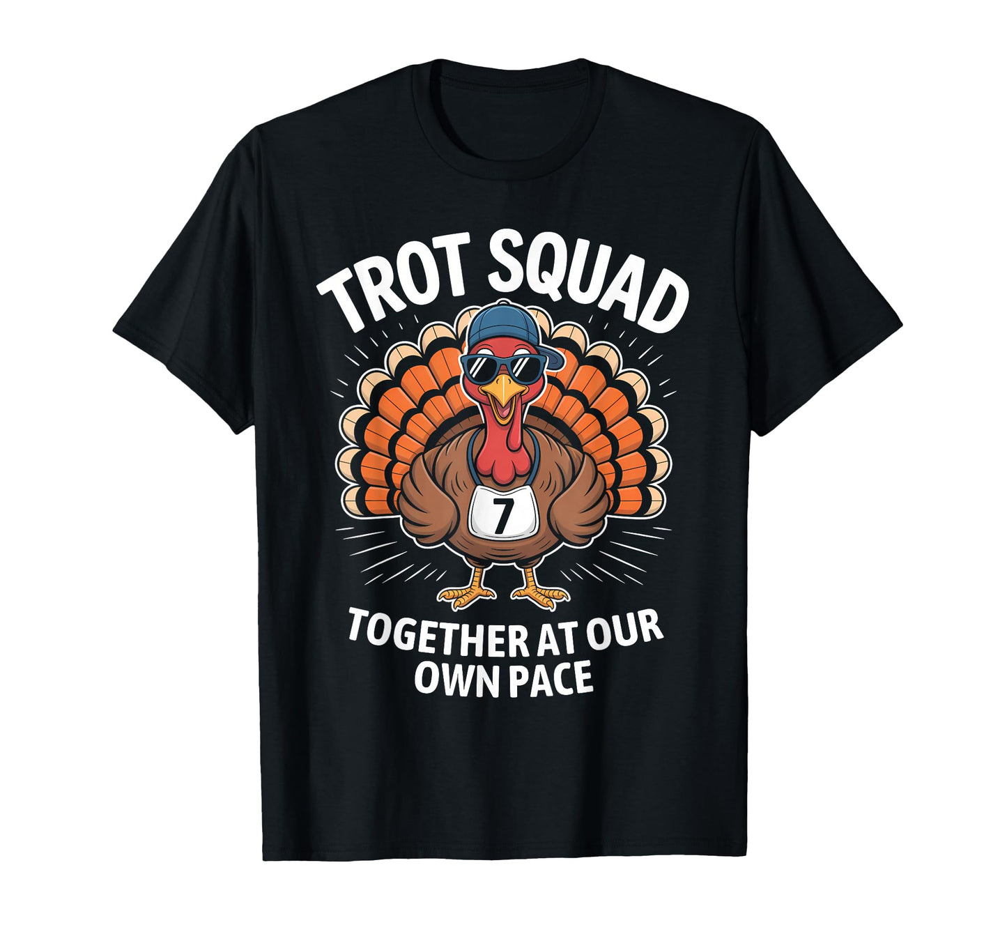 67 Thanksgiving Turkey Matching Number 7 Costume Trot Squad T-Shirt