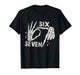 Six Seven 6 7 Meme Skeleton Hands Sign T-Shirt