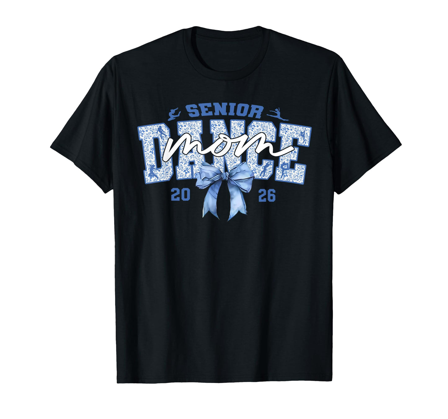 Blue Dance Senior Mom 2026 Coquette Ballet Dancing Mama T-Shirt
