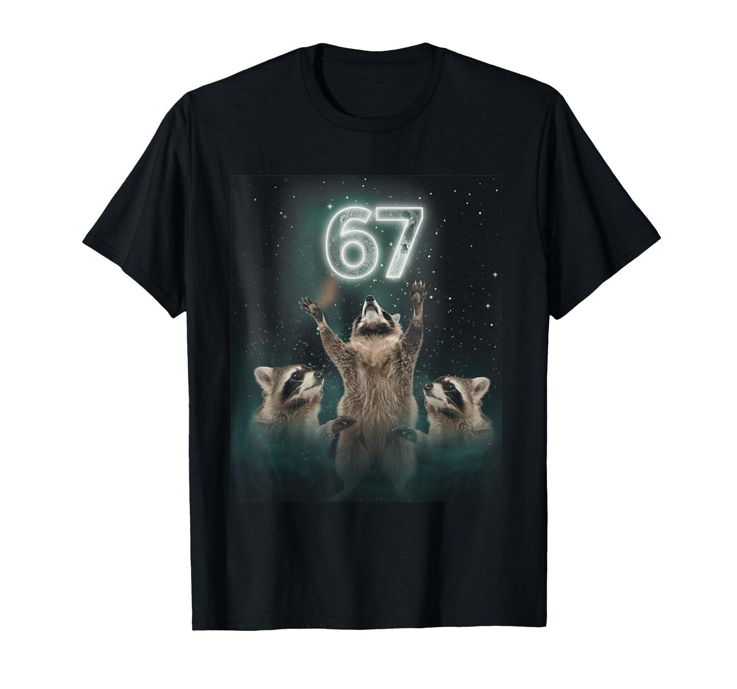 67 Meme Raccoon Howling at The Moon 6 7 Funny Weird Cursed T-Shirt