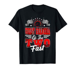 Great Grandma of The Two Fast 2nd Birthday Racing Car T-Shirt