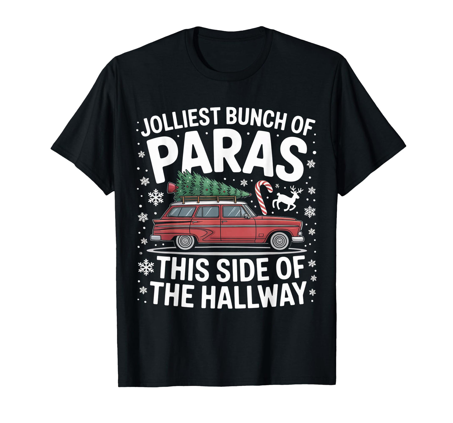 Jolliest Bunch of Paras This Side of The Hallway Christmas T-Shirt