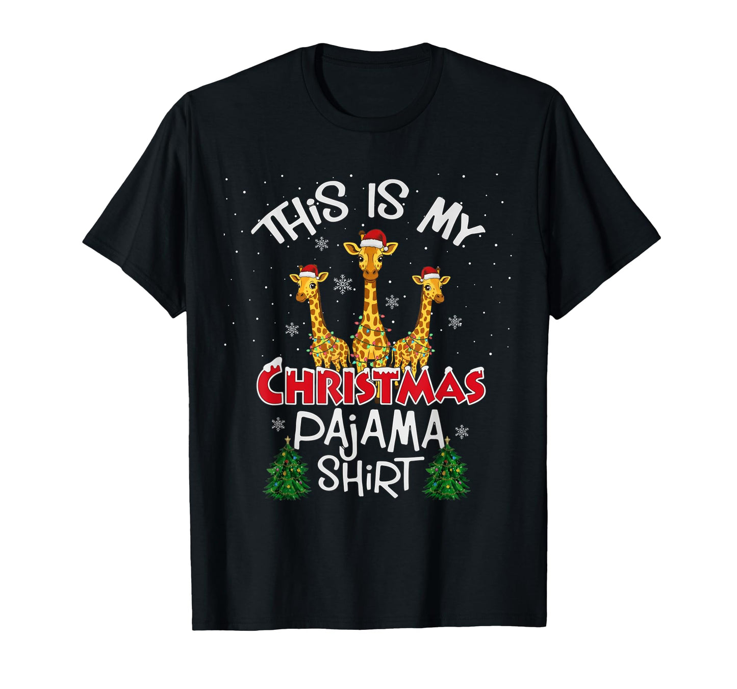 This is My Christmas Pajama Shirt Giraffe Animal Funny Xmas T-Shirt