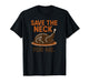 Holiday Turkey Feast Save The Neck for Me Christmas T-Shirt