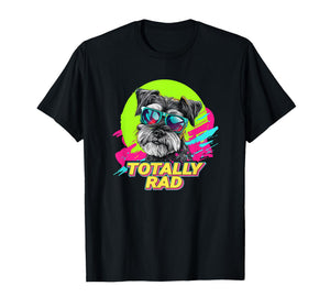 Totally Rad Retro Vintage 80s 90s Miniature Schnauzer Lover T-Shirt