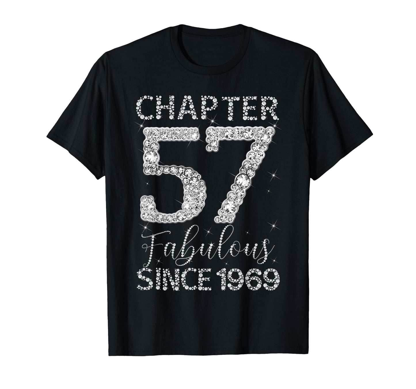 Chapter 57 Fabulous Since 1969 Happy 57Th Birthday Girl Lady T-Shirt
