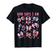 Bow God Say I Am Christian Girl Teen Women Bible Verse Jesus T-Shirt
