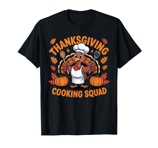 Thanksgiving Cooking Squad Team Turkey Chef Thanksgiving T-Shirt