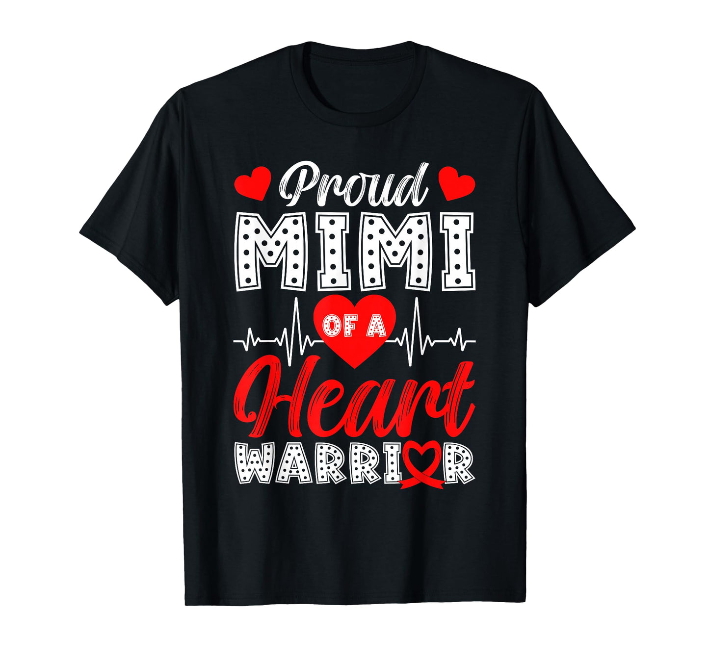 Proud Mimi of Heart Warrior Heart Disease Awareness T-Shirt