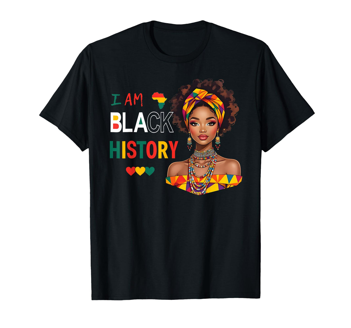 Love Black Woman African Melanin Queen I Am Black History T-Shirt
