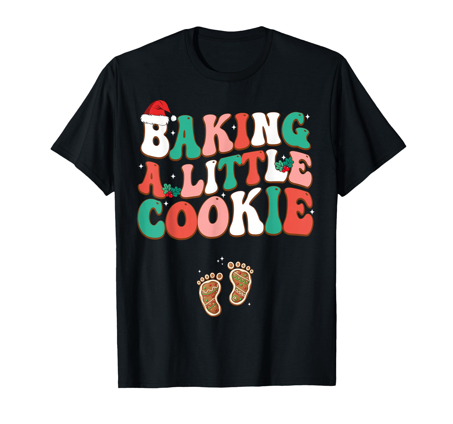 Baking A Little Cookie Cute Christmas Pregnancy Announcement T-Shirt