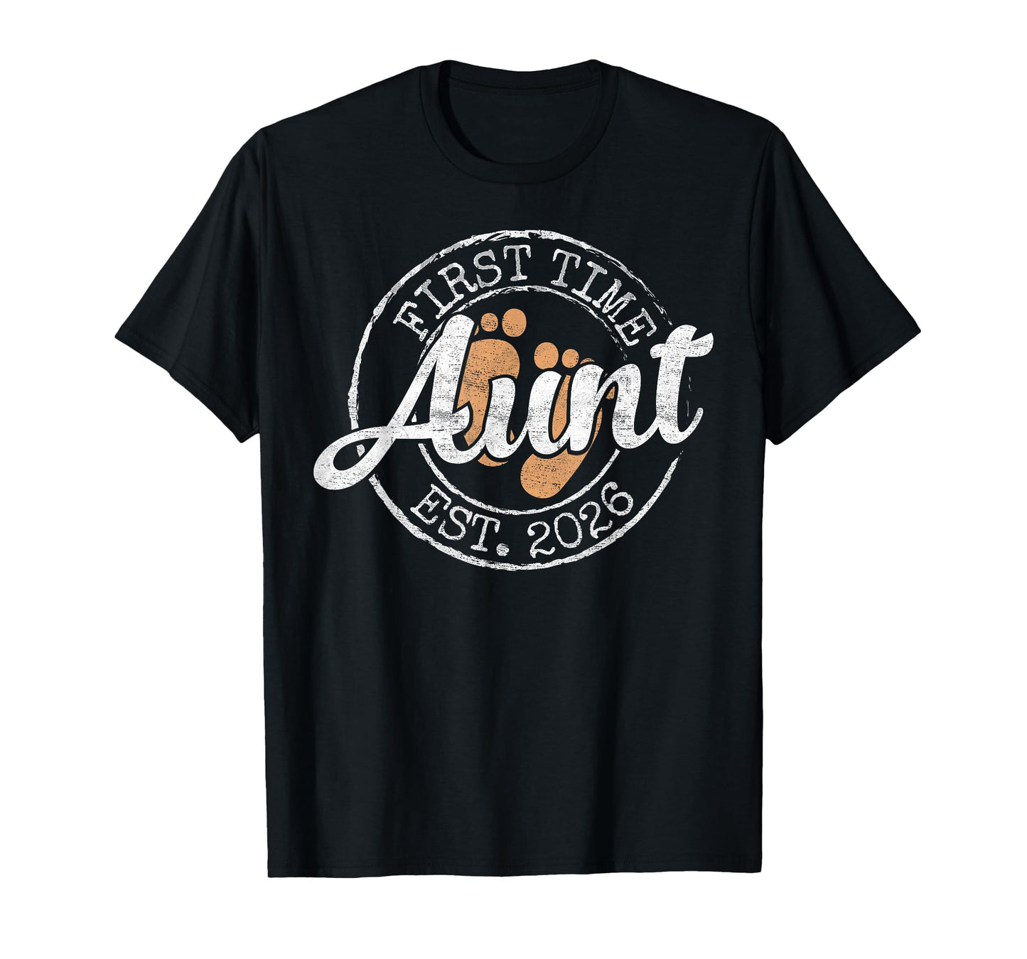 First Time Aunt Est 2026 Stamp Soon Promoted to Auntie T-Shirt