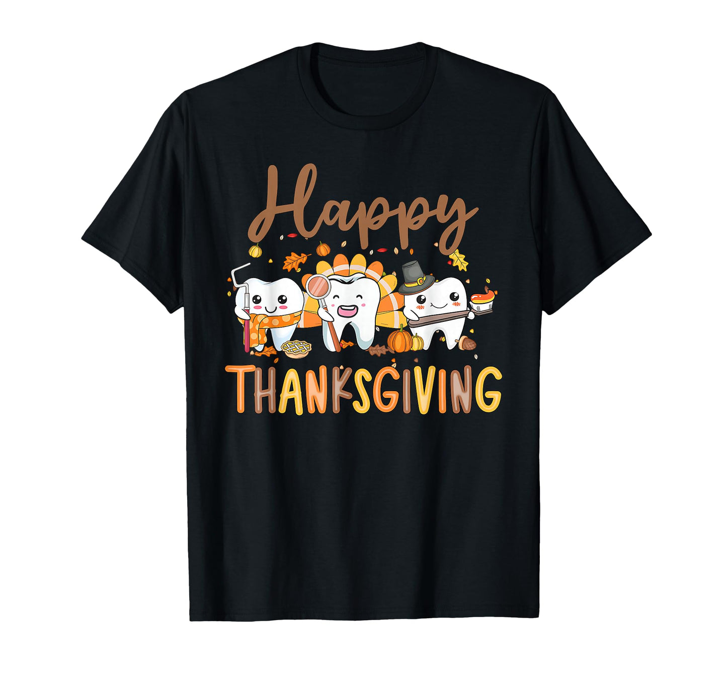 Funny Teeth Thanksgiving Dentist Turkey Dental Squad Gift T-Shirt