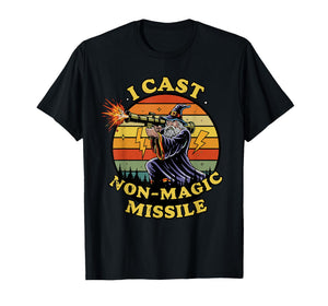 I Cast Non-Magic Missile Funny Wizard Parody Meme Womens Men T-Shirt