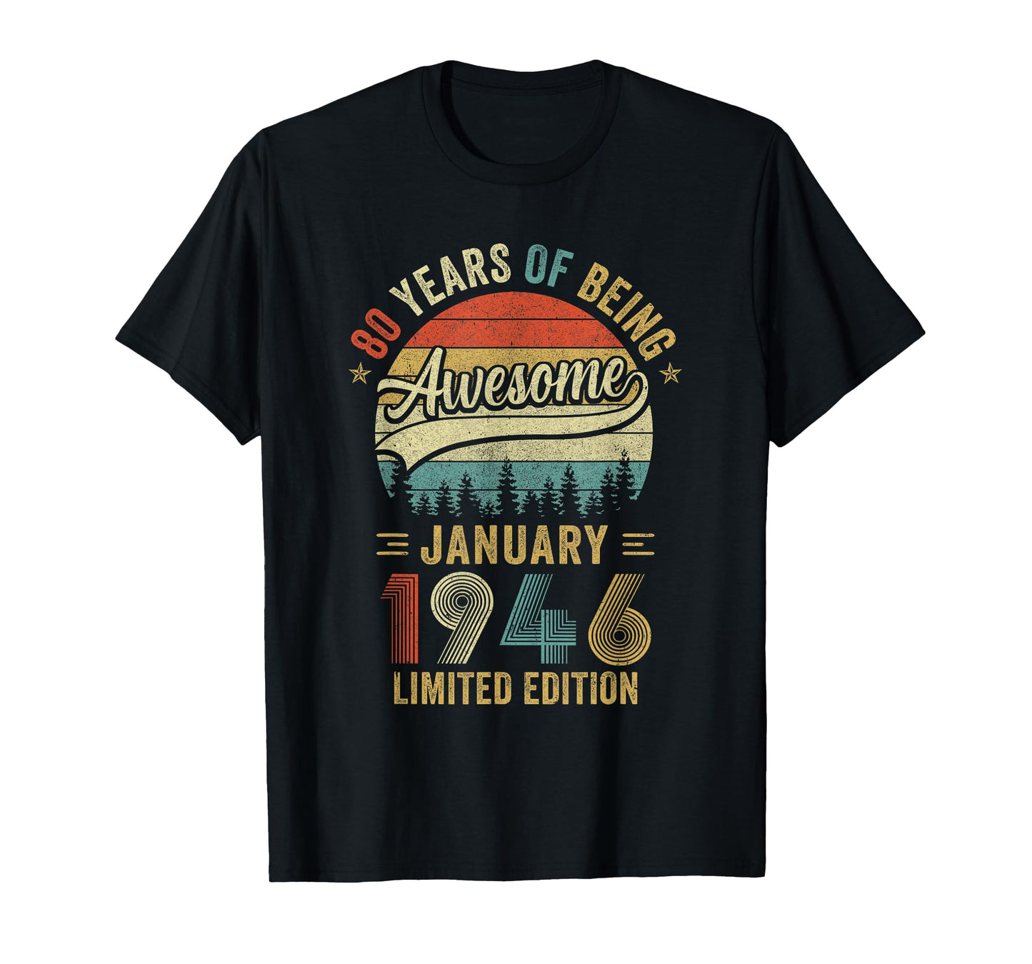 Vintage January 1946 Old 80Th Birthday Men Women T-Shirt