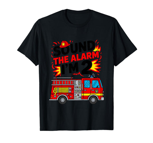 Kids Sound The Alarm I'm 2 Fire Truck 2nd Birthday Boys Kids T-Shirt