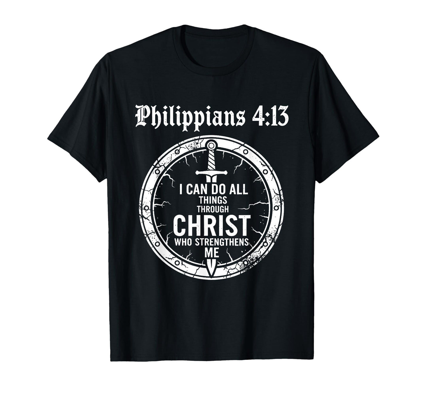 Philippians 4:13 Christian Bible Verse Faith Scripture T-Shirt