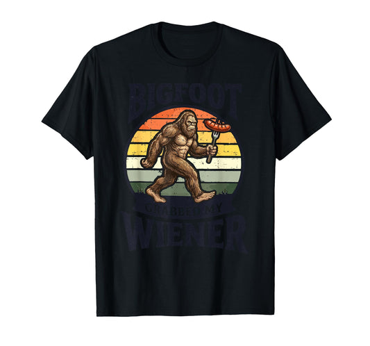 Bigfoot Grabbed My Wiener Funny Sasquatch Retro Camping T-Shirt
