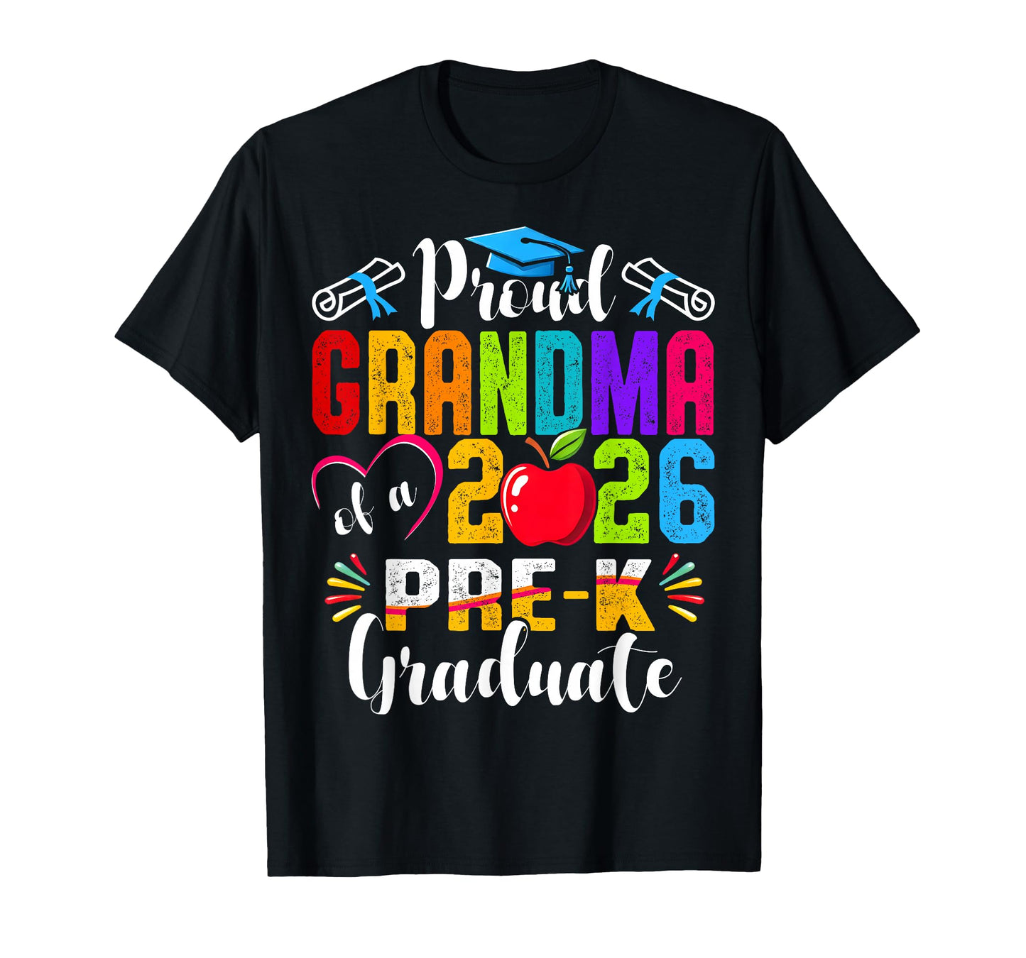 Proud Grandma of 2026 Pre-K Graduate Mothers Day Graduation T-Shirt