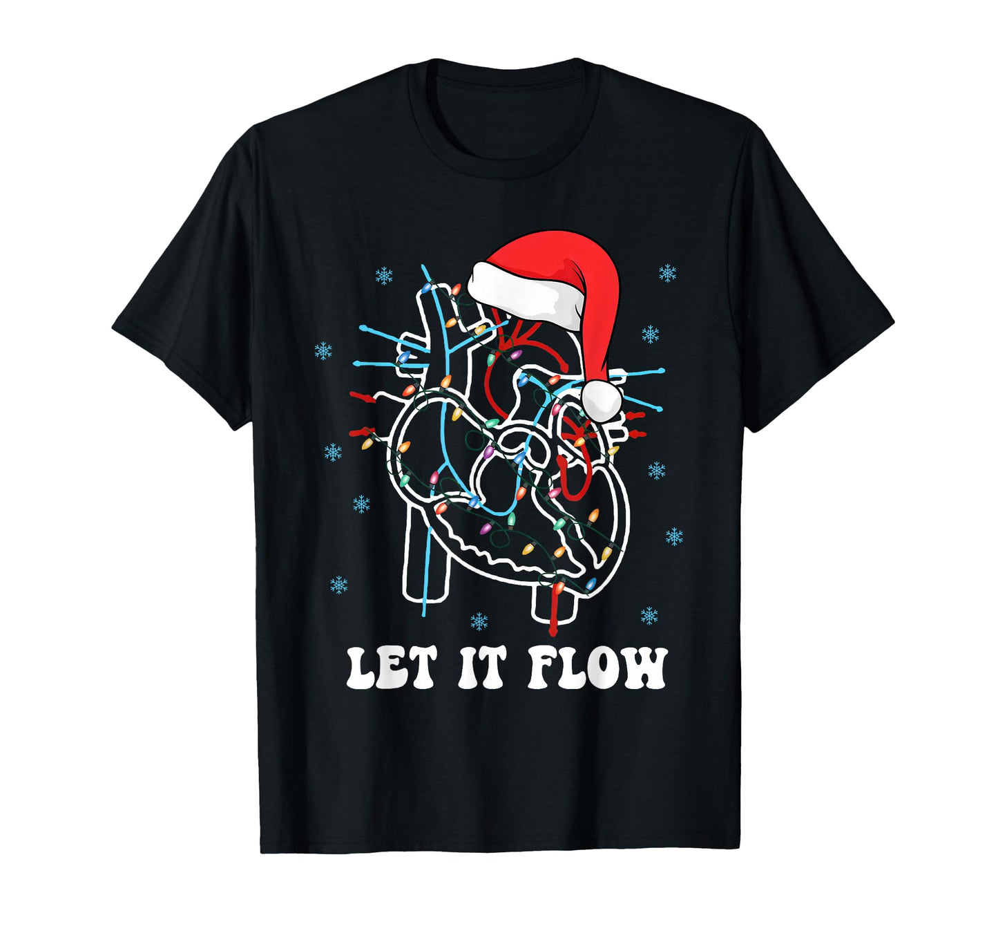 Let It Flow Anatomy Heart Cardiac Nurse Santa Hat Christmas T-Shirt