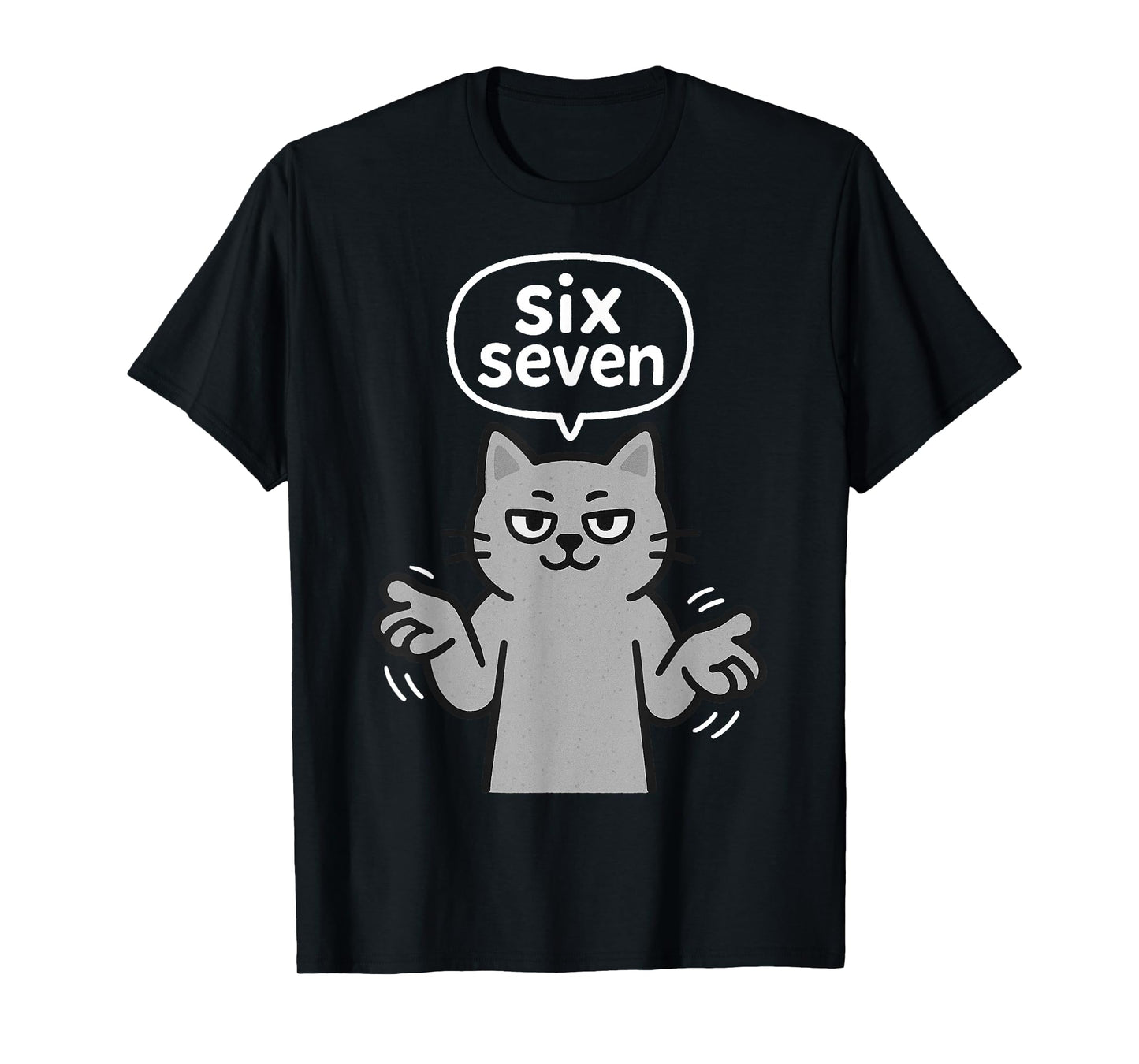 67 Six Seven 6-7 Gray Cat - Funny Slang Gaming Brainrot Meme T-Shirt