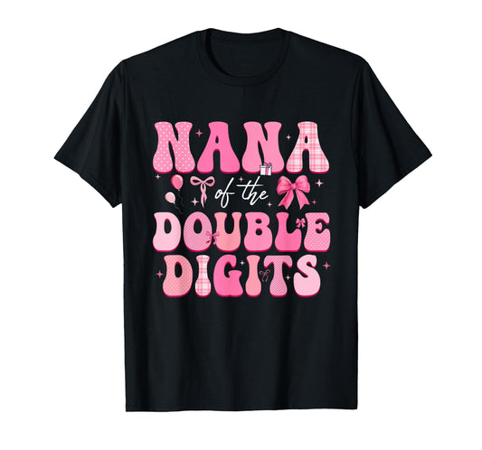 Nana of The Double Digits Cute Bow 10th Birthday Girl T-Shirt