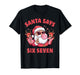 Santa Says 67 Funny Six Seven Xmas Meme Kids 6 7 Christmas T-Shirt