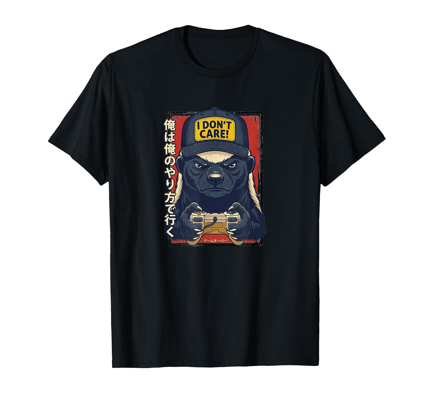 I Don’t Care - Honey Badger Gamer Design T-Shirt