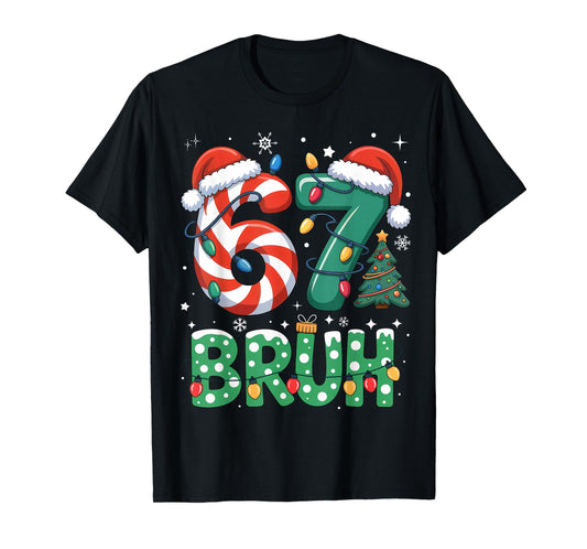 Bruh 67 Six Seven 6 7 Meme Christmas Funny Boy Girl Kids T-Shirt