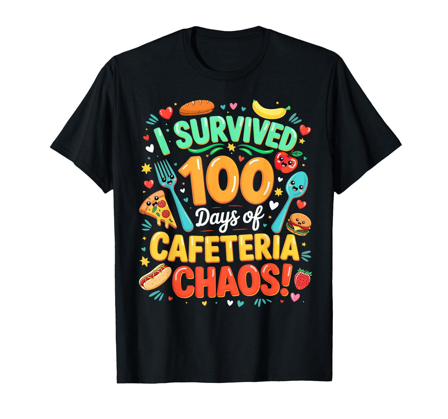 I Survived 100 Days of School Cafeteria Chaos Lunch Lady T-Shirt