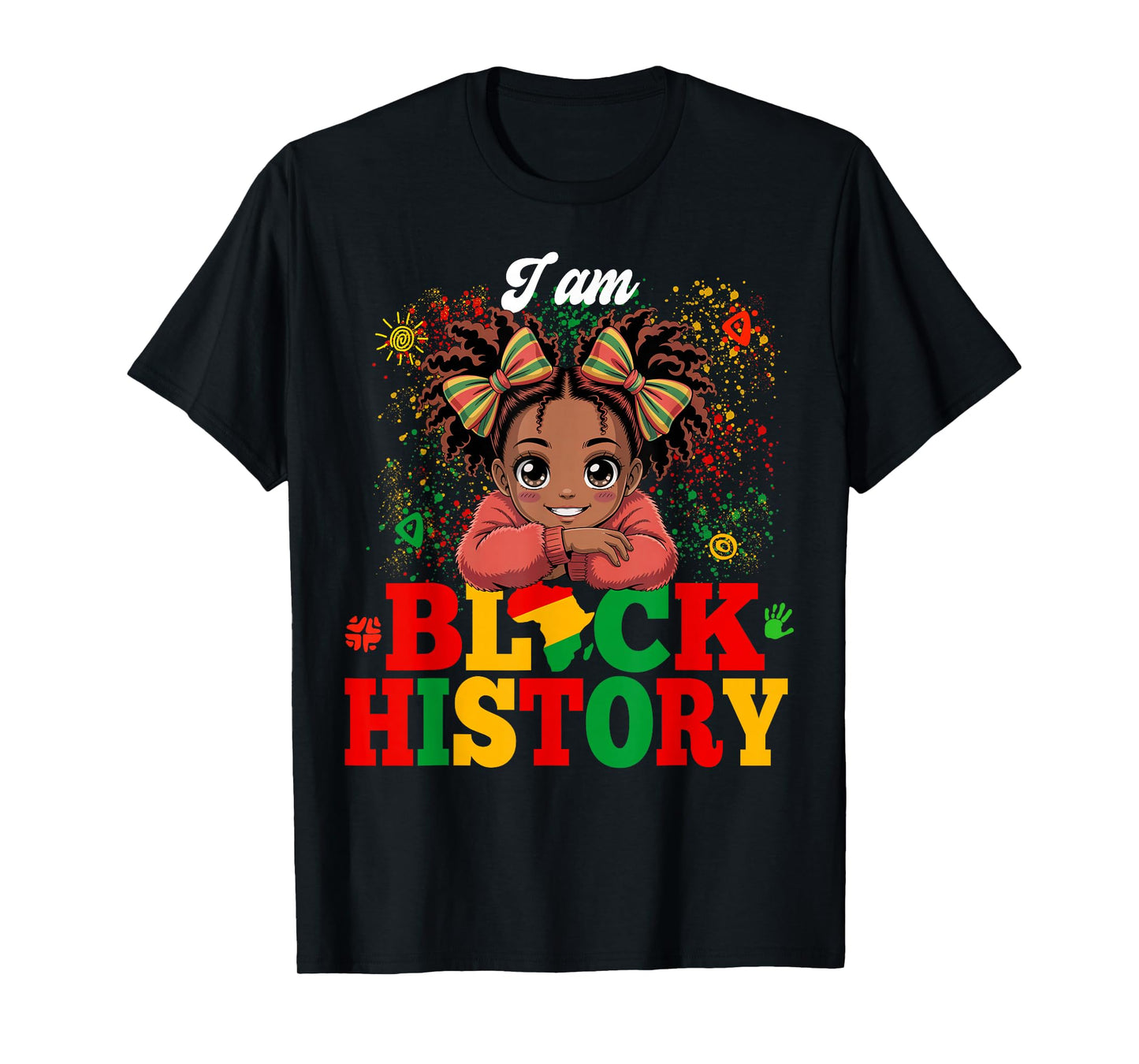 I Am Black History Month Messy Bun Cute Black Girls Toddler T-Shirt