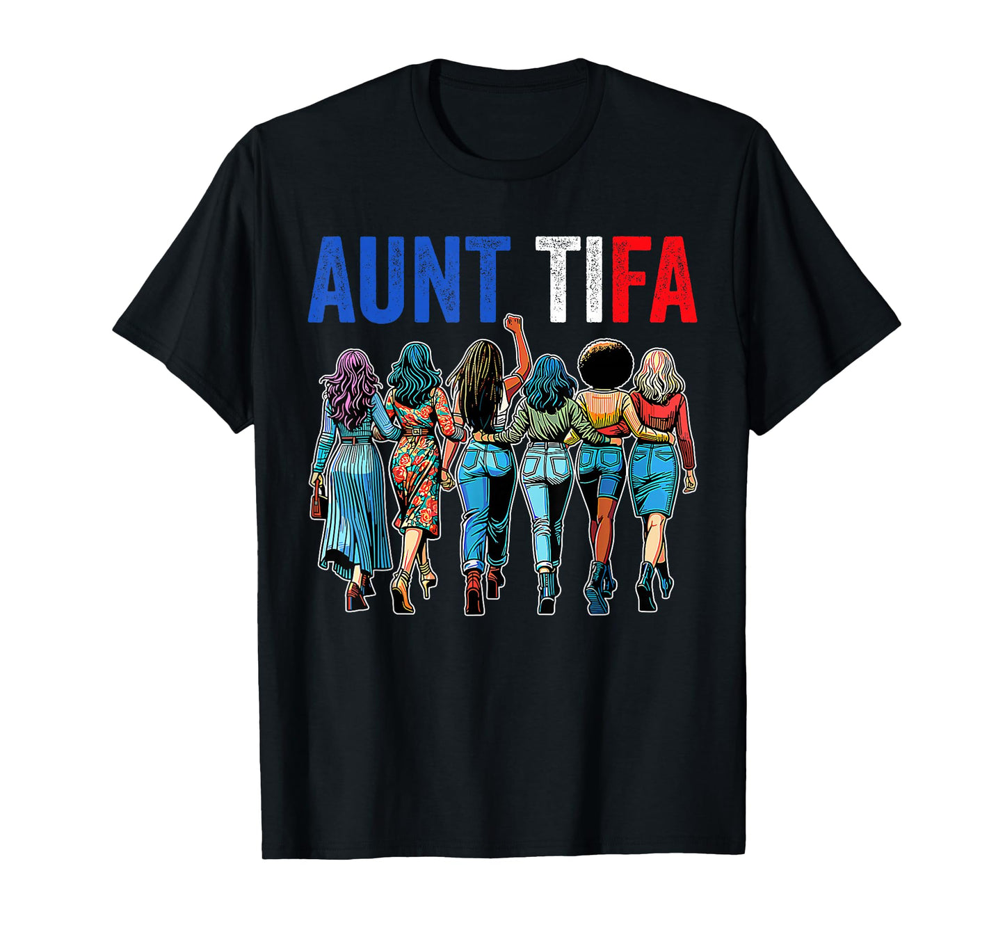 Aunt Tifa Auntie Aunt Tifa Funny Aunt Tifa T-Shirt