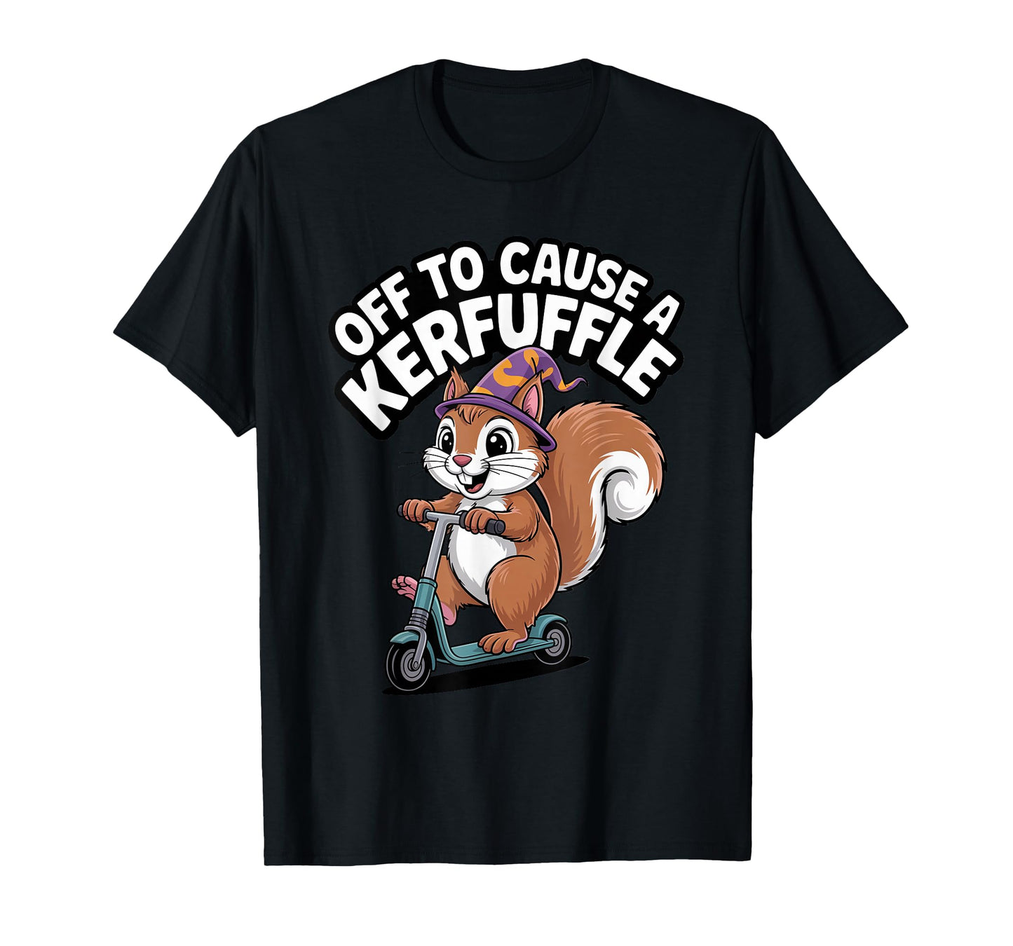 Squirrel Off to Cause a Kerfuffle Forest Chaos Fun T-Shirt