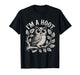 I'm A Hoot Owl Bird Lover Night Owl Pun Sarcastic Jokes T-Shirt