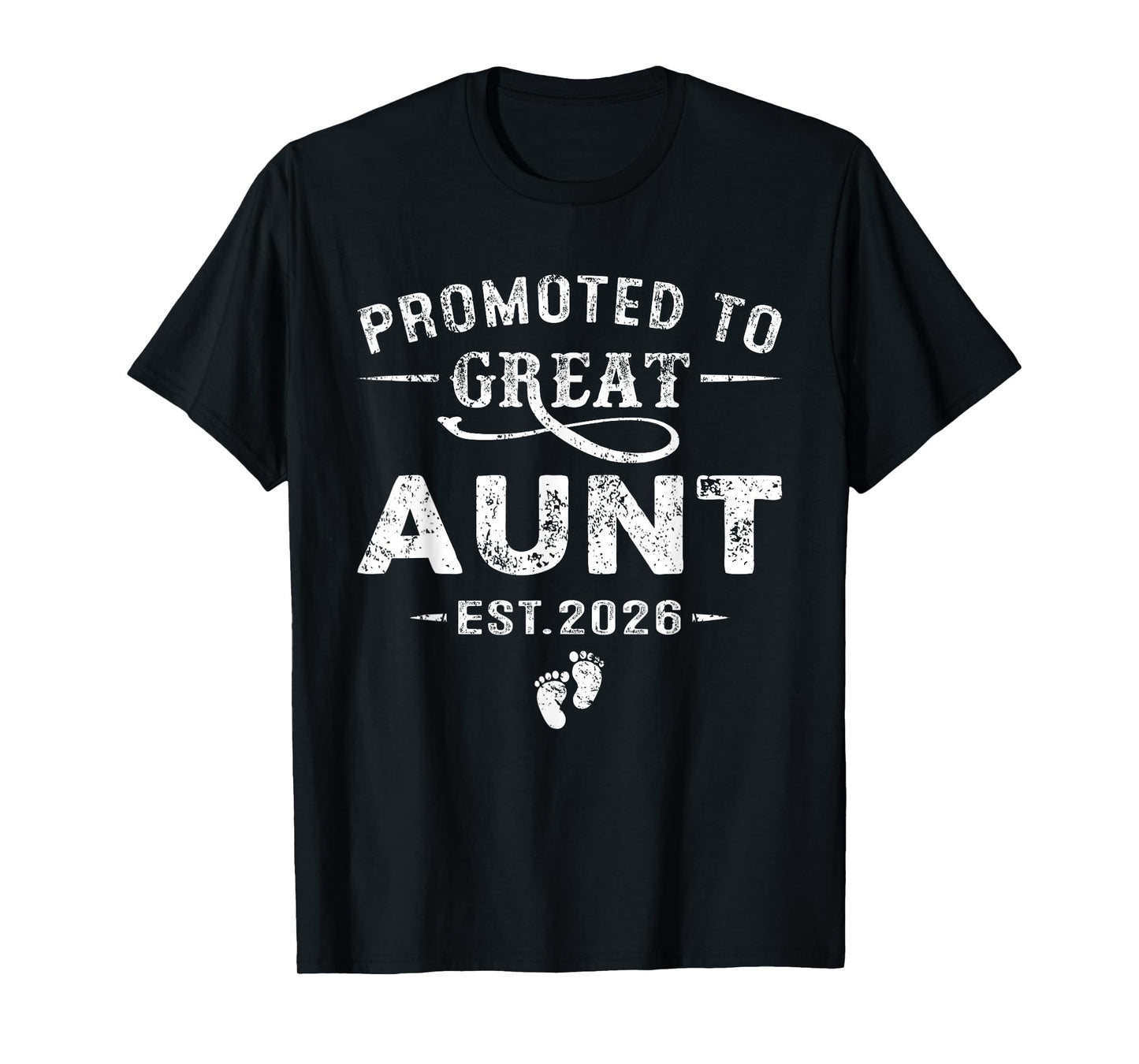Promoted to Great Aunt Est 2026 Pregnancy Announcement T-Shirt